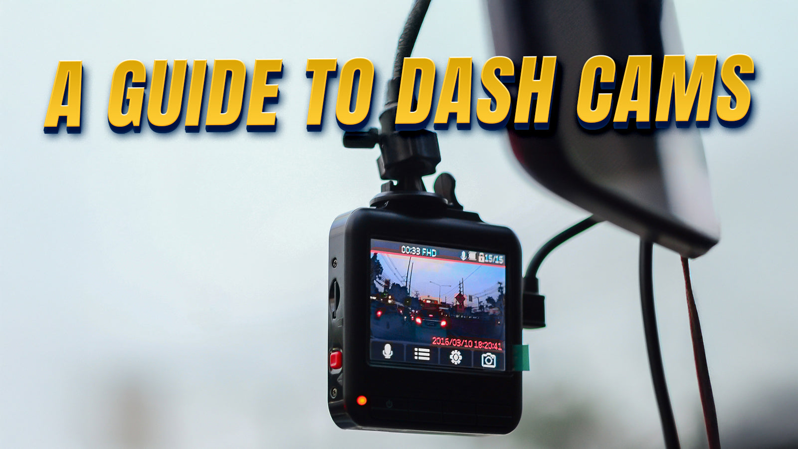 A Simple Guide to Picking the Best Dash Cam in 2025